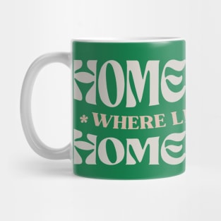 Home Birth Home Death (wavy) Mug